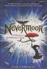 Nevermoor by Jessica Townsend